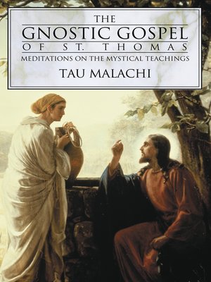 cover image of The Gnostic Gospel of St. Thomas